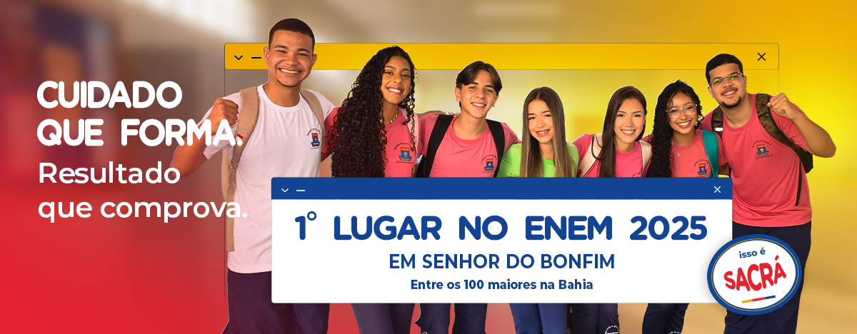 Colégio Sacramentinas conquista o 1º lugar no ENEM 2025 em Senhor do Bonfim e figura entre as 100 melhores escolas da Bahia